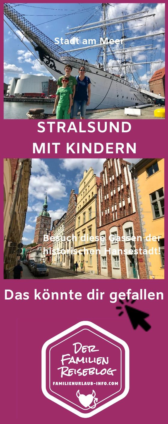 Stralsund Urlaub mit Kindern - merk dir diese Tipps für deinen nächsten Familienurlaub!