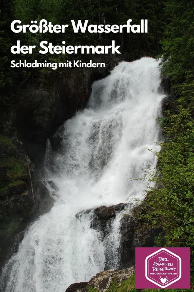 Riesachfälle - unsere schöne Steiermark Wanderung in Schladming