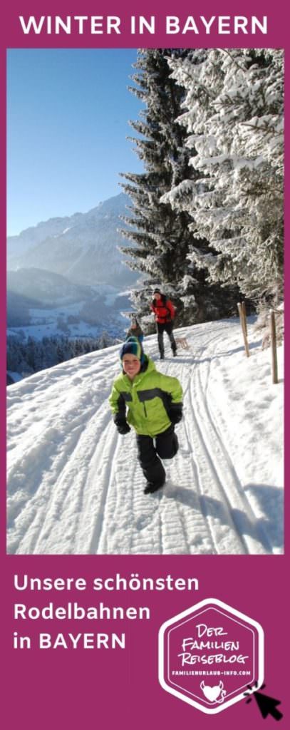 Rodelbahn Bayern - merk dir diese Tipps mit dem Pin auf Pinterest für deinen nächsten Winter Ausflug