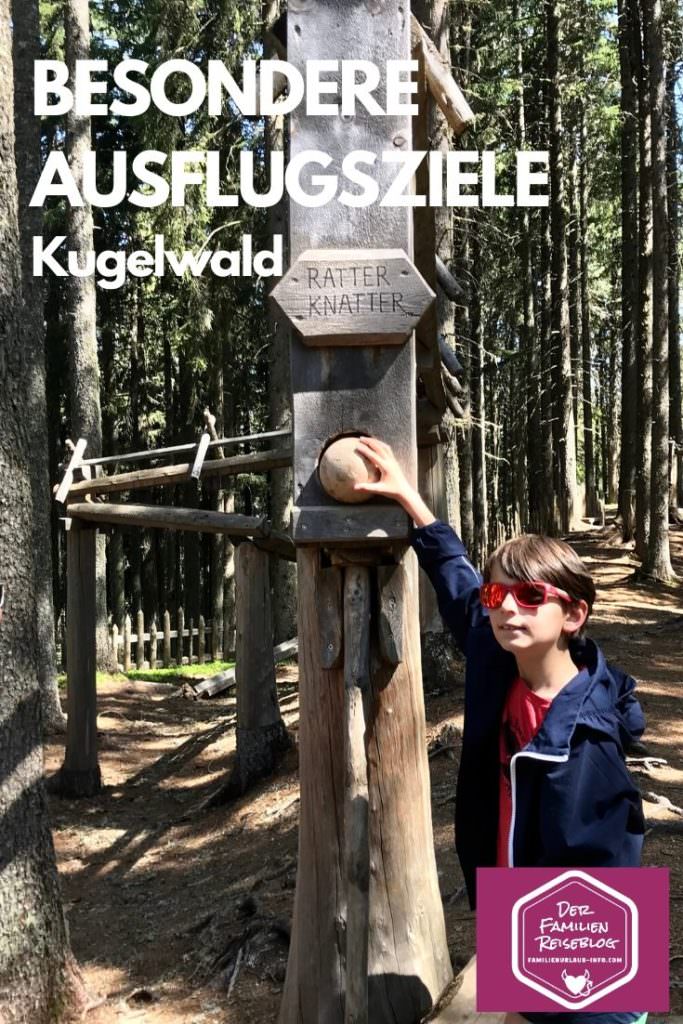 Besondere Ausflugsziele - der Kugelwald in Tirol