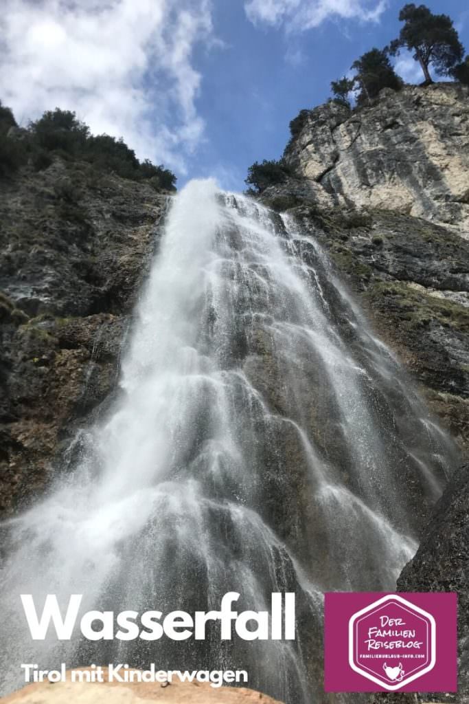 zum Wasserfall Wandern mit Kinderwagen  in Tirol 