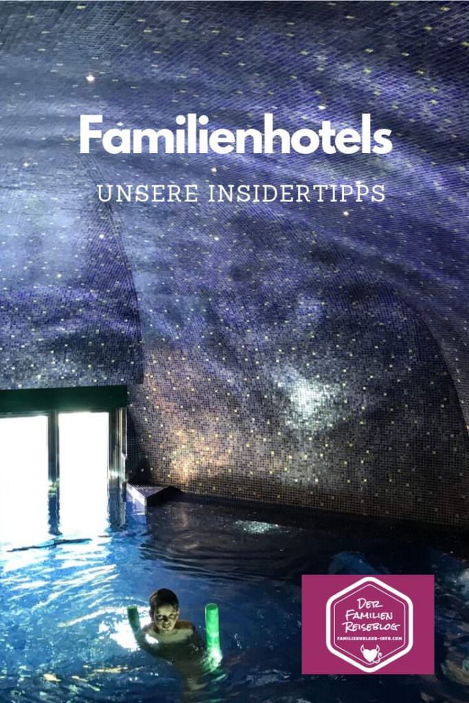 Schöne Familienhotels für deinen Osterurlaub mit Kindern