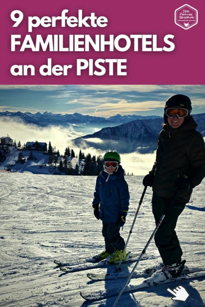 Familienhotel an der Piste