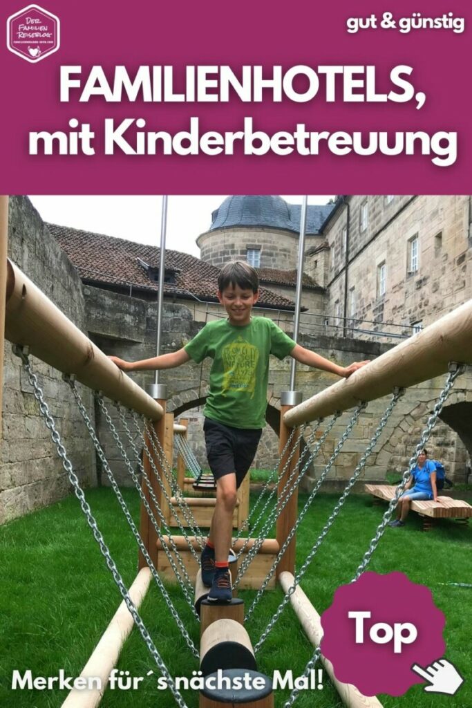 Familienhotel mit Kinderbetreuung