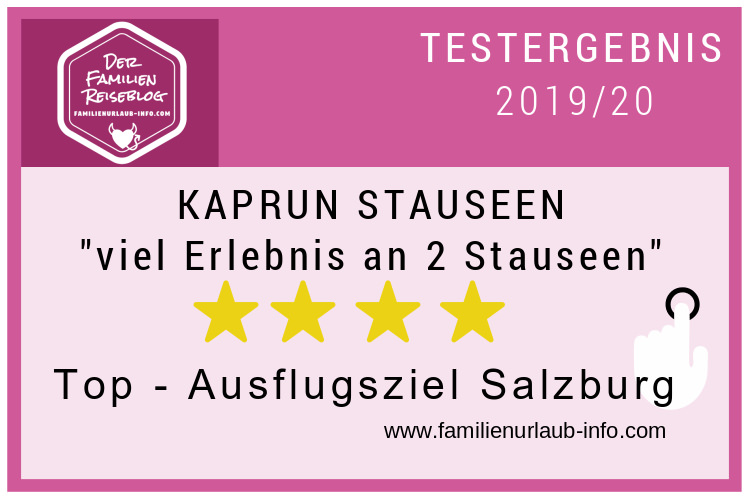 Bewertung Kaprun Stauseen - für uns eines der Top - Ausflugsziele im Salzburger Land