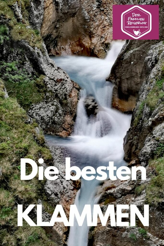 Klamm wandern mit Kindern - ein Traum!