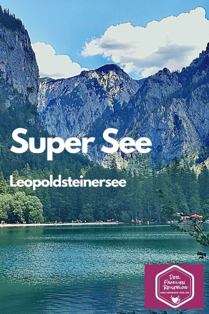 Leopoldsteinersee Tipp für den Österreich Urlaub
