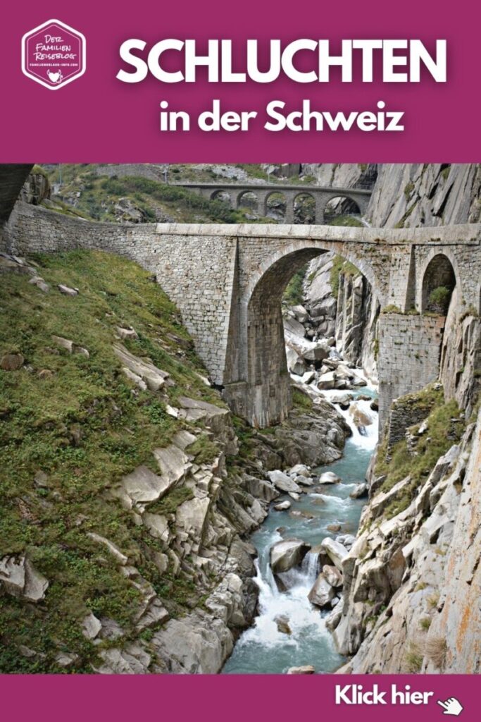 Schluchten in der Schweiz