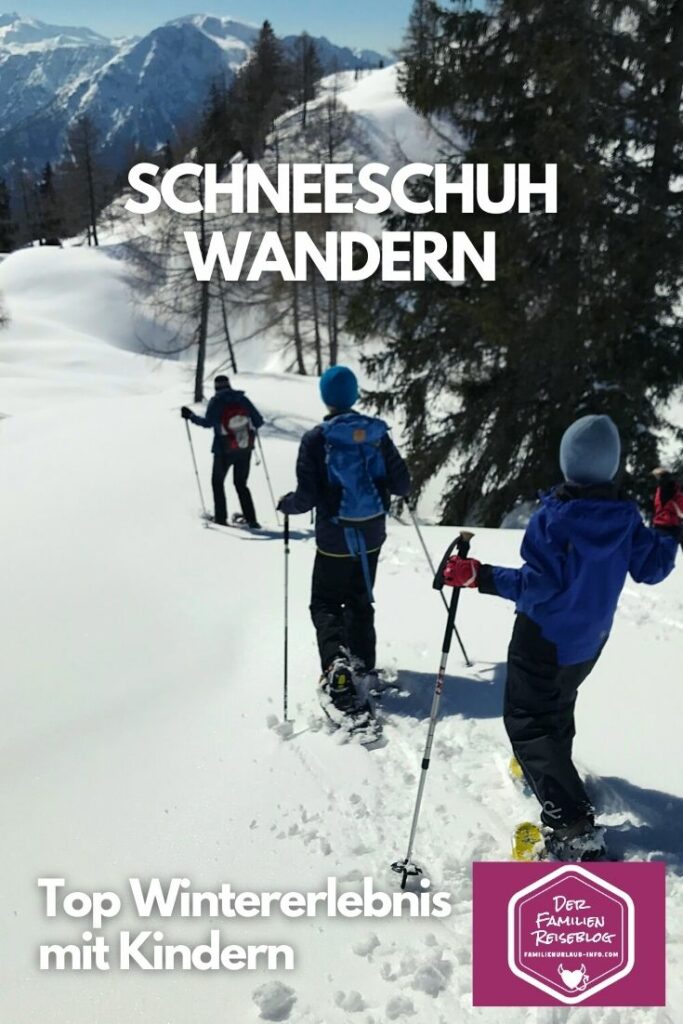 Schneeschuhwandern mit Kindern