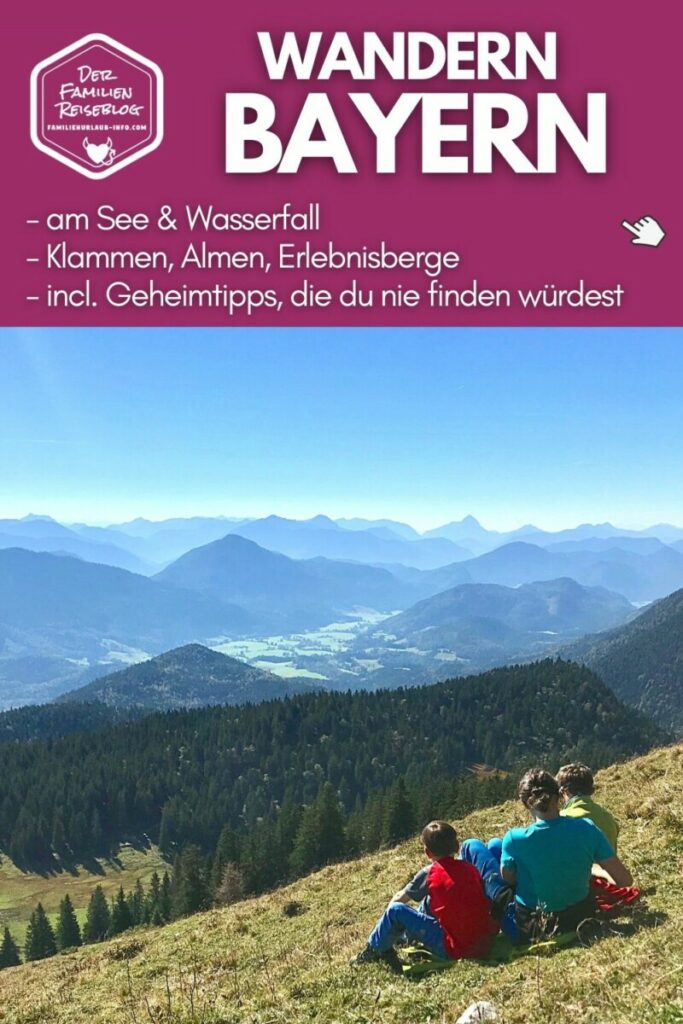 Wandern mit Kindern Bayern